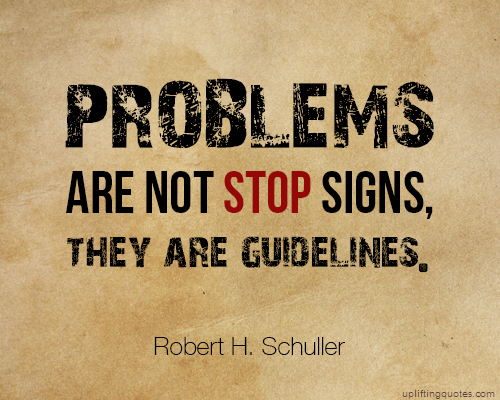 Uplifting Quote - Robert H Schuller